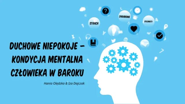 Duchowe niepokoje w baroku: jak polityka i religia kształtowały lęki Duchowe niepokoje w baroku: jak polityka i religia kształtowały lęki
