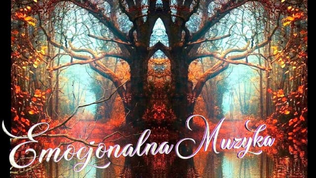 Jesienna muzyka klasyczna, która wprowadza w nastrój nostalgii i spokoju Jesienna muzyka klasyczna, która wprowadza w nastrój nostalgii i spokoju